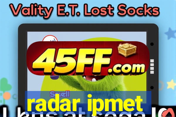 radar ipmet